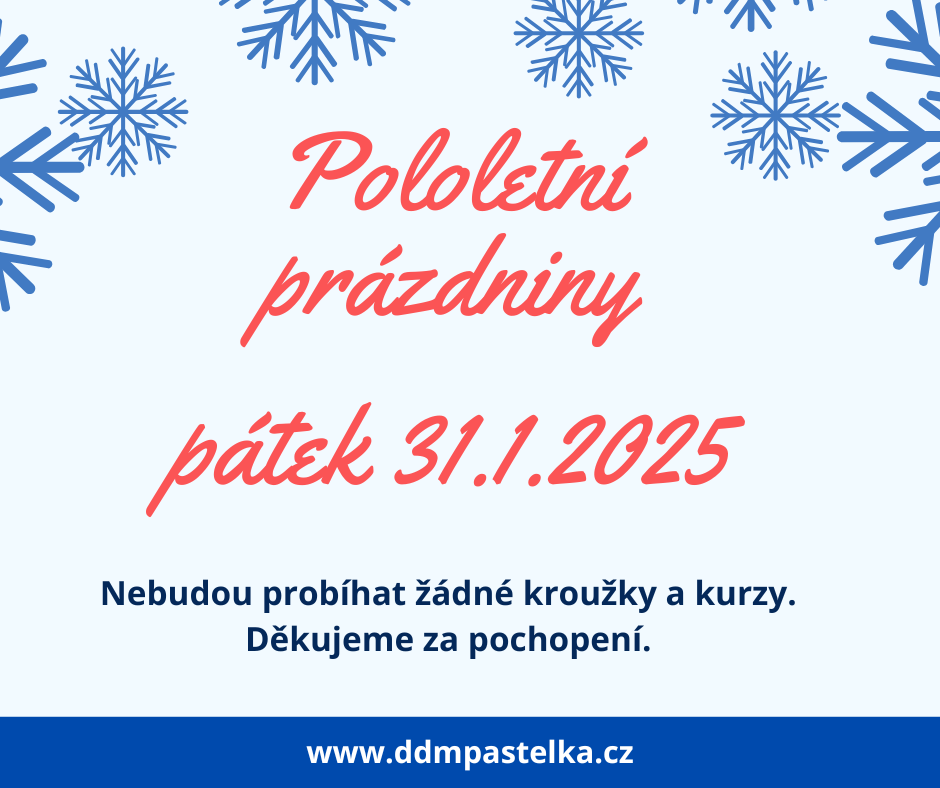 Pololetní prázdniny 31. 1. 