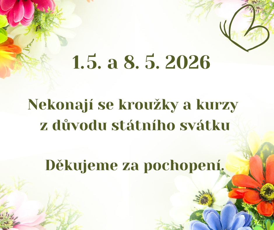 1.5. a 8.5. nejsou kroužky