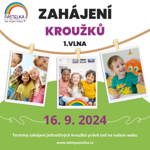 ZAHÁJENÍ KROUŽKŮ 2024/25